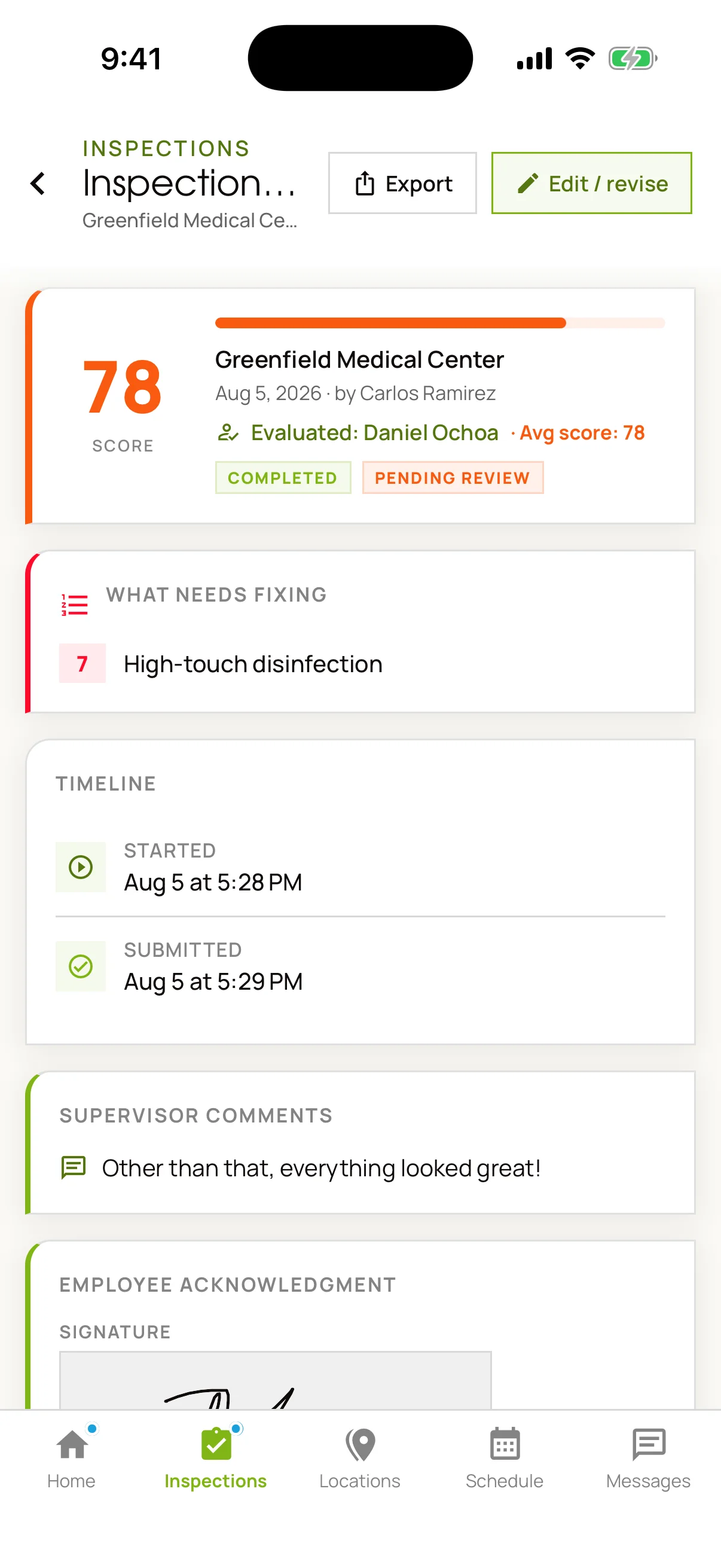 A completed inspection scoring 78, listing what needs fixing, a timeline showing it started at 5:28 PM and was submitted at 5:29 PM, supervisor comments, and a handwritten signature under Employee Acknowledgment